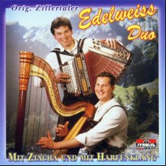 Orig. Zillertaler Edelweiss Duo