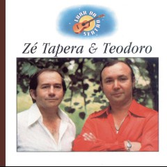ZE TAPERA E TEODORO