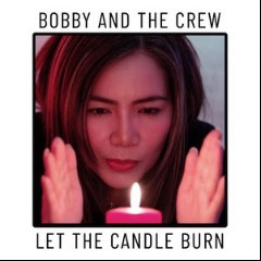 Bobby And The Crew