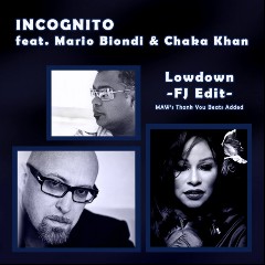 Incognito feat. Mario Biondi & Chaka Khan