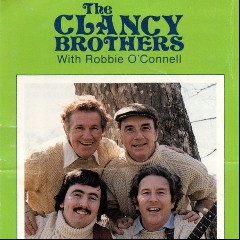 The Clancy Brothers With Robbie O'Connell