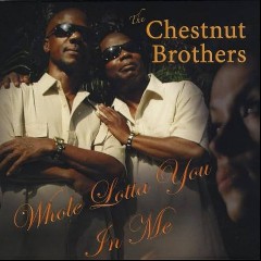The Chestnut Brothers