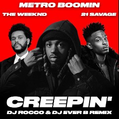 METRO BOOMIN X THE WEEKND X 21SAVAGE