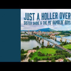 Sister Sadie & Po Ramblin' Boys