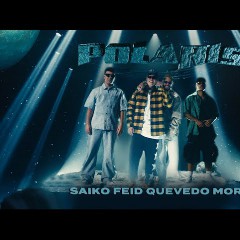 Saiko, Feid, Quevedo ft. Mora