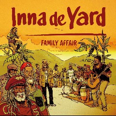 Inna De Yard feat. Cedric Myton