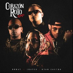 Brray, JHAYCO & Ryan Castro