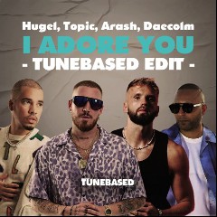 HUGEL, Topic, Arash & Daecolm