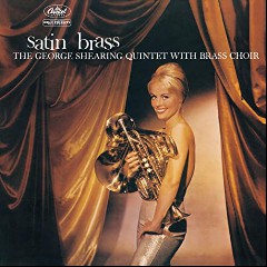 The George Shearing Quintet With Brass Choir