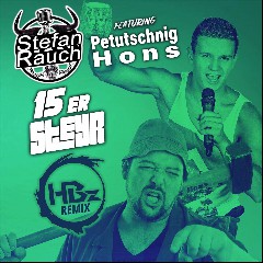 Stefan Rauch feat. Petutschnig Hons