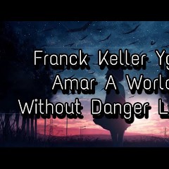 Franck Keller & Ygal Amar