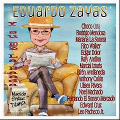 Eduardo Zayas y Su Ez la Banda