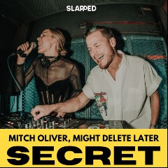 Mitch Oliver & Might Delete Later