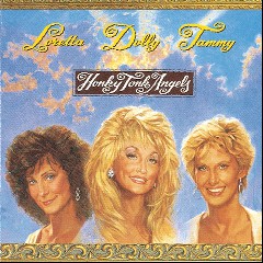 Loretta Lynn, Dolly Parton & Tammy Wynette