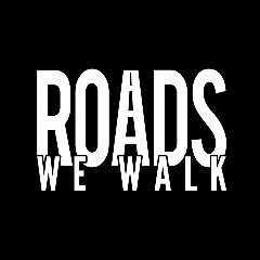 Vahidj, Roads We Walk
