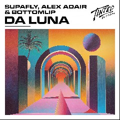 Supafly, Alex Adair & Bottom Lip