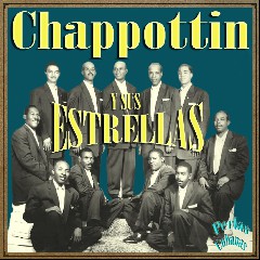 Chappotin Y Sus Estrellas