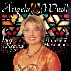 Angela Wiedl & Münchener Marienchor