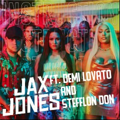 Jax Jones feat. Demi Lovato & Stefflon Don