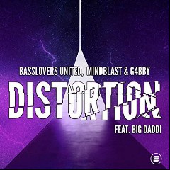 Basslovers United, Mindblast & G4bby feat. Big Daddi