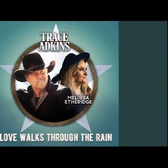 Trace Adkins & Melissa Etheridge