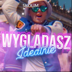 Wyglądasz idealnie