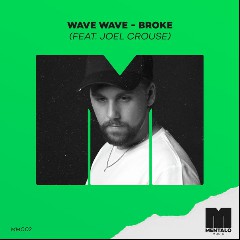 Wave Wave feat. Joel Crouse