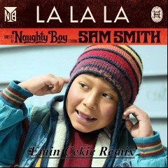 Naughty Boy feat. Sam Smith