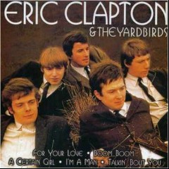 Eric Clapton and The Yardbirds