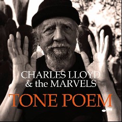 Charles Lloyd & the Marvels