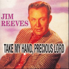 Precious Lord Take My Hand