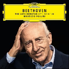 Ludwig van Beethoven & Maurizio Pollini