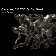 Da Hool, Cassian & YOTTO