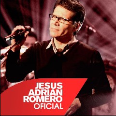 Jesus Adrian Romero feat. Rocio Cereceres
