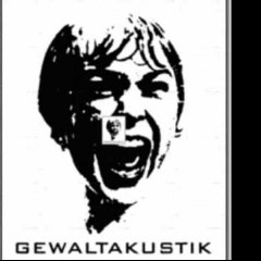 Gewaltakustik