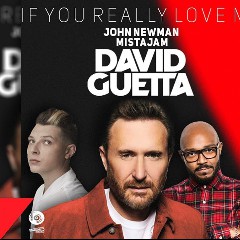 David Guetta, MistaJam & John Newman