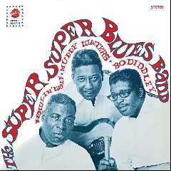 Bo Diddley, Muddy Waters and Howlin' Wolf