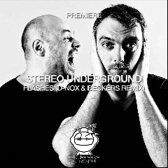 D-Nox & Stereo Underground
