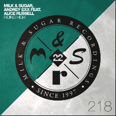 Milk & Sugar & Andrey Exx