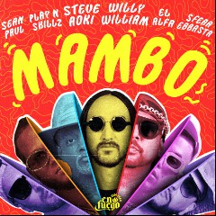 Steve Aoki & Willy William feat. Sean Paul, El Alfa, Sfera E