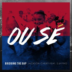 Jackson Chery & Bridging The Gap