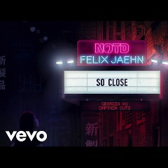 NOTD & Felix Jaehn feat. Georgia Ku & Captain Cuts
