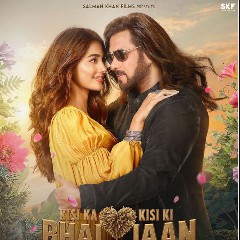 KISI KA BHAI KISI KI JAAN