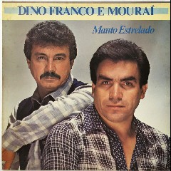 Dino Franco e Mouraí
