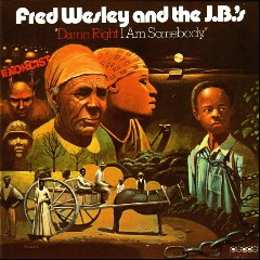 Fred Wesley & The J.B.’s