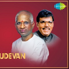 Ilaiyaraaja & Malaysia Vasudevan