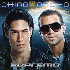 Chino & Nacho