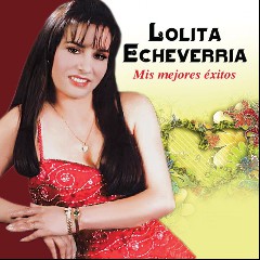 Lolita Echeverría