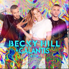 Becky Hill + Galantis