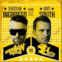 Sebastian Ingrosso & Dirty South